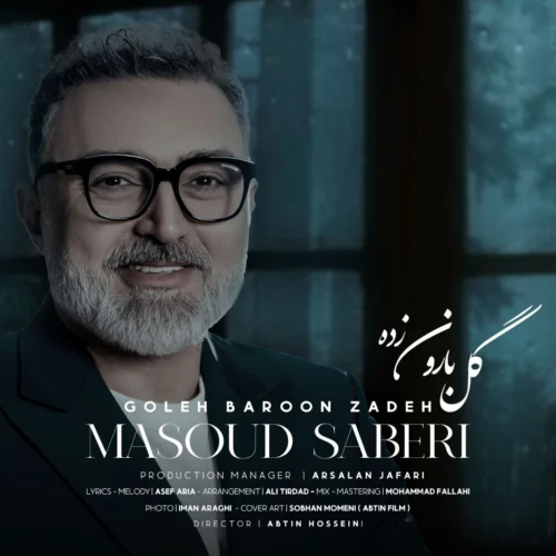 Goleh Baroon Zadeh Masoud Saberi